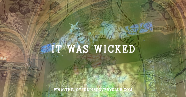 it was wicked